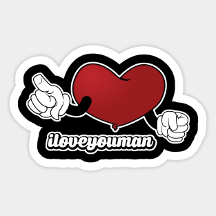 iloveyouman Sticker